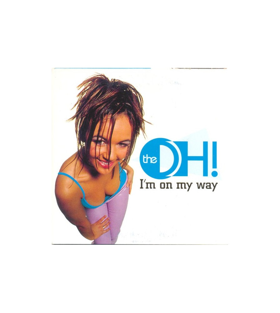 The Oh! ‎– I'm On My Way 