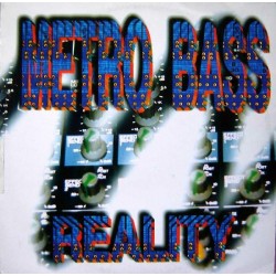 Metro Bass - Reality(JOYA REMEMBER¡¡)