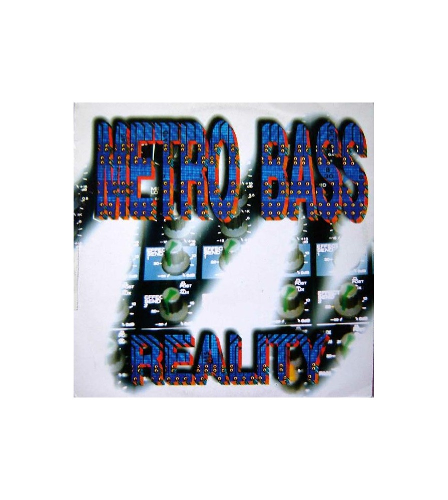 Metro Bass - Reality(JOYA REMEMBER¡¡)
