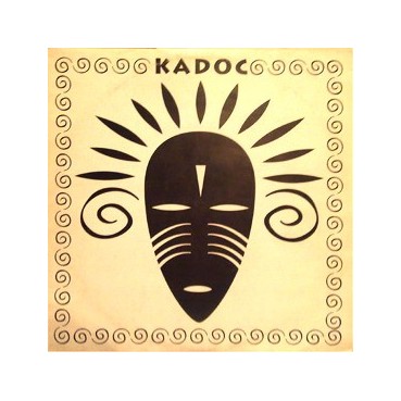 Kadoc - Untitled (INCLUYE YOU GOT TO BE THERE¡¡)