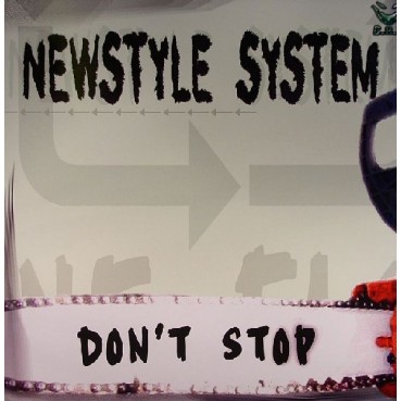Newstyle System - Don't Stop