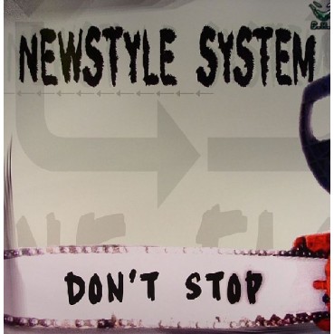 Newstyle System - Don't Stop
