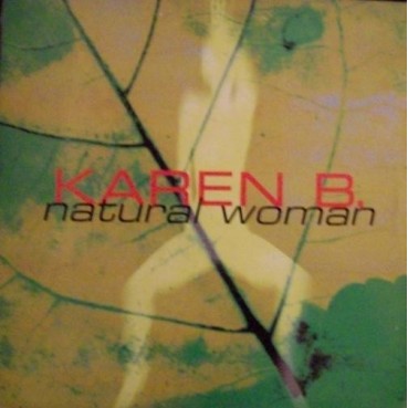 Karen B – Natural Woman (MAX MUSIC) Karen B – Natural Woman (MAX MUSIC)