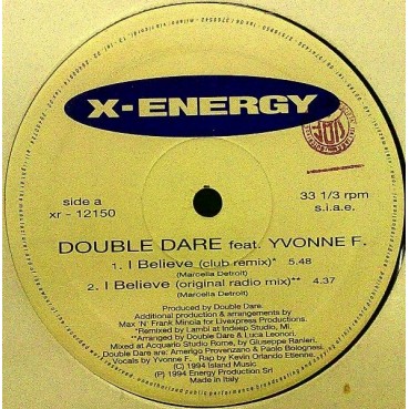Double Dare Feat. Yvonne F – I Believe (Remix) (2 MANO,SELLO X-ENERGY.ORIGINAL + REMIX¡¡)