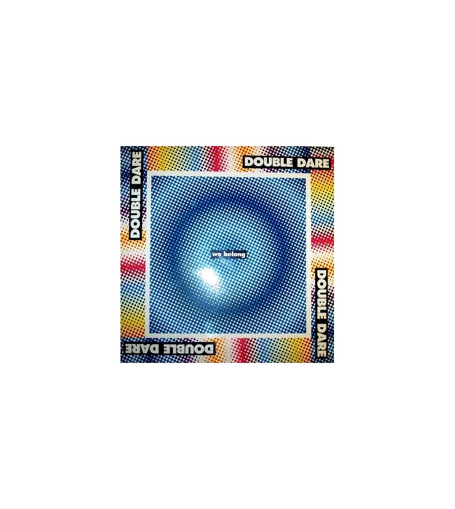 Double Dare – We Belong