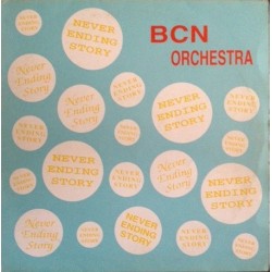 BCN Orchestra ‎– Never Ending Story 