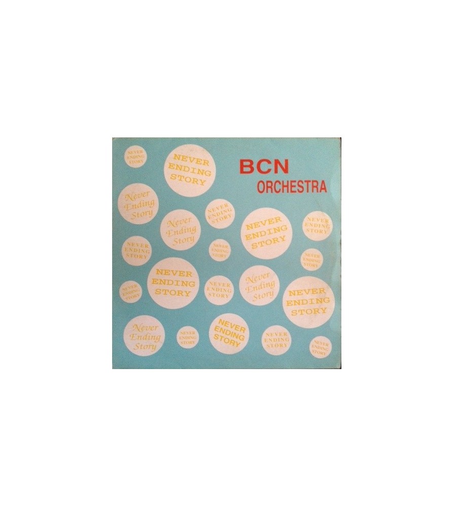 BCN Orchestra ‎– Never Ending Story 