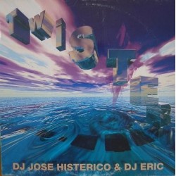 DJ Jose Histerico & DJ Eric ‎– Twister 