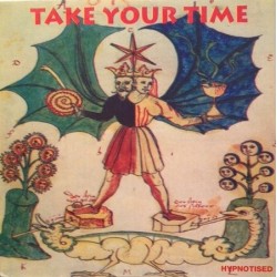 Take Your Time ‎– Hypnotised 