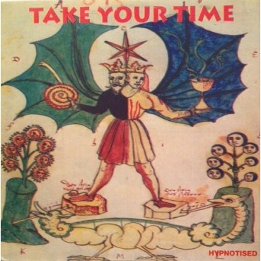 Take Your Time – Hypnotised Take Your Time – Hypnotised