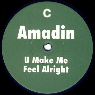 Amadin - U Make Me Feel Alright (EDICIÓN SUECA)
