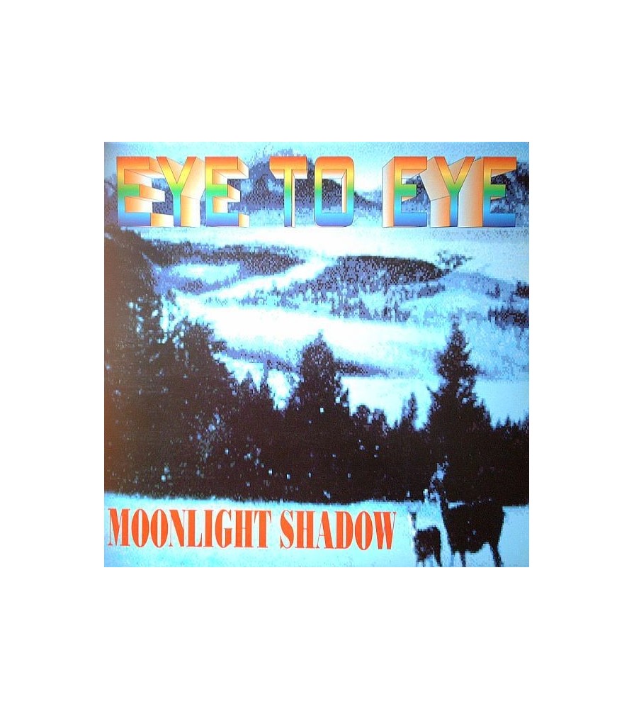 Eye To Eye ‎– Moonlight Shadow