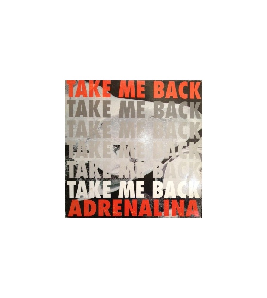 Adrenalina ‎– Take Me Back