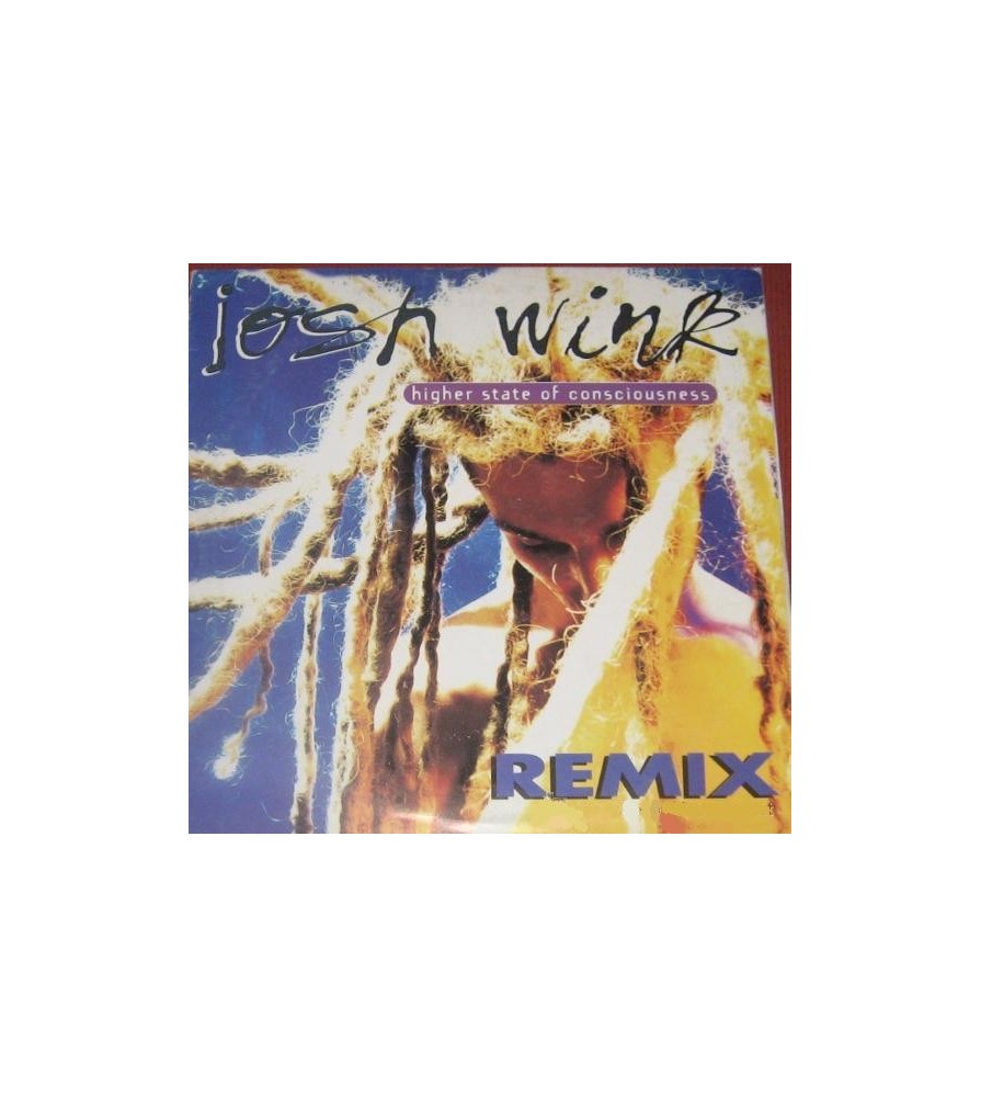  Josh Wink ‎– Higher State Of Conciousness (Remix) 