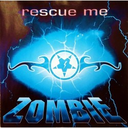 Zombie ‎– Rescue Me 