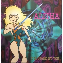 Alitha ‎– I'll Stand By You 