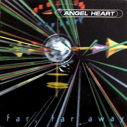 Angel Heart - Far, Far Away
