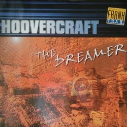  Hoovercraft ‎– The Dreamer (DJ'S @ WORK¡)