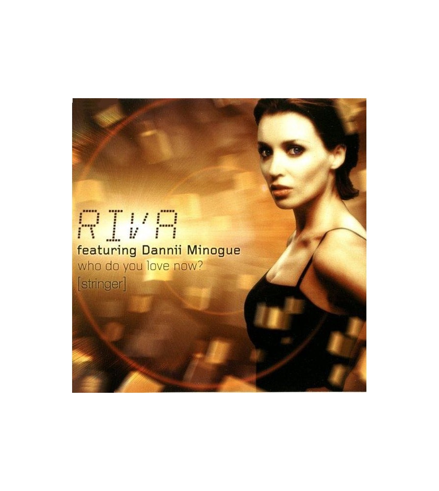 Riva ‎– Who Do You Love Now (TEMAZO¡¡)