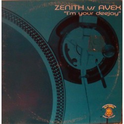 Zenith vs. Avex - I'm Your Deejay