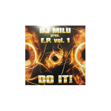 DJ Milu ‎– E.P. Vol. 1 - Do It