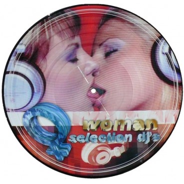 Woman Selection DJs (PICTURE DISC)