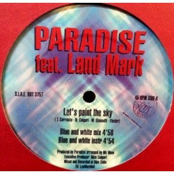 Paradise Featuring Land Mark ‎– Let's Paint The Sky 