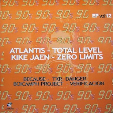 90's EP Vol. 12 (INCLUYE ATLANTIS & KIKE JAEN¡)