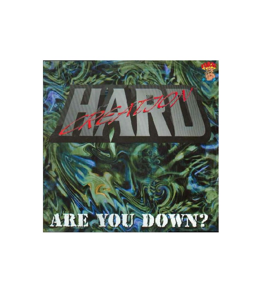 Hard Creation ‎– Are You Down