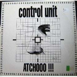 Control Unit - Atchoo!!! (COPIA IMPORT,REMEMBER 90'S¡¡)