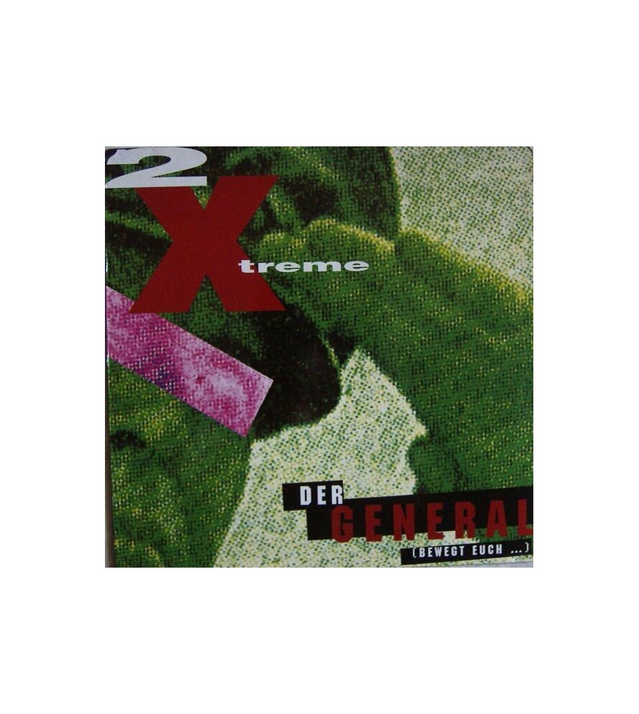 2 X-Treme ‎– Der General (Bewegt Euch ...) (IMPORT)