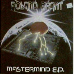 Roland Brant ‎– Mastermind EP