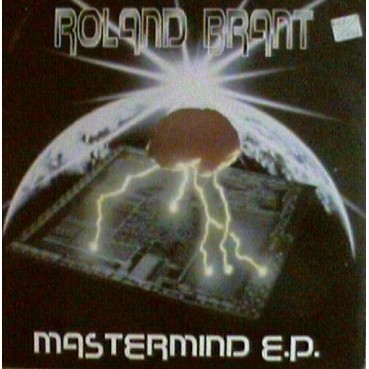 Roland Brant ‎– Mastermind EP