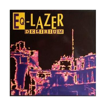 Eq-Lazer - Delirium (IMPORT)