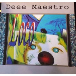 Deee Maestro ‎– Loco (EDICIÓN FRANCESA)