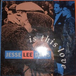 Jesse Lee Davis ‎– Is This Love 