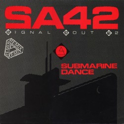  Signal Aout 42 ‎– Submarine Dance (Remix) 