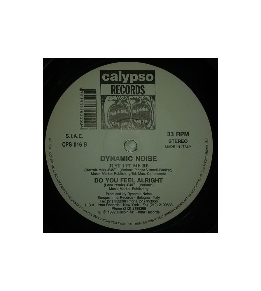  Dynamic Noise ‎– Just Let Me Be / Do You Feel Alright 