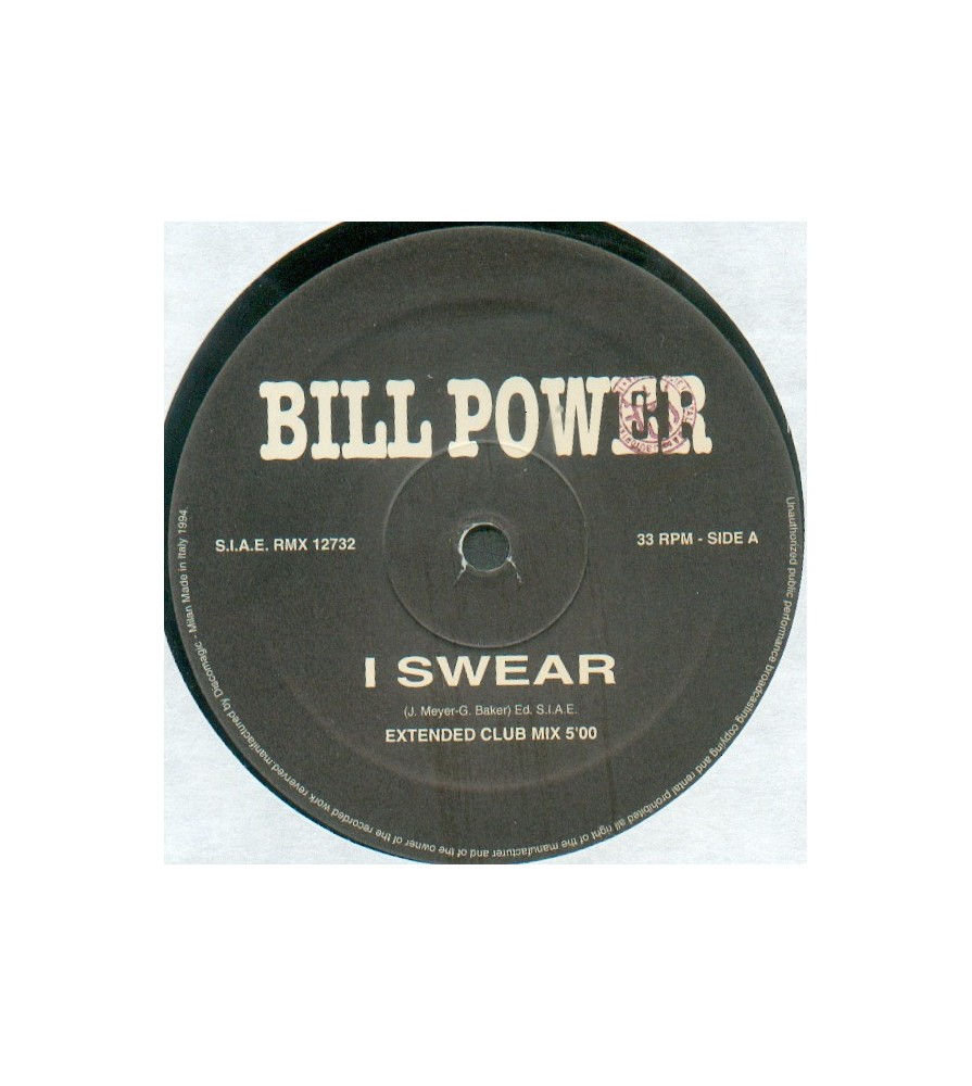 Bill Power ‎– I Swear (REMIX REOCRDS)