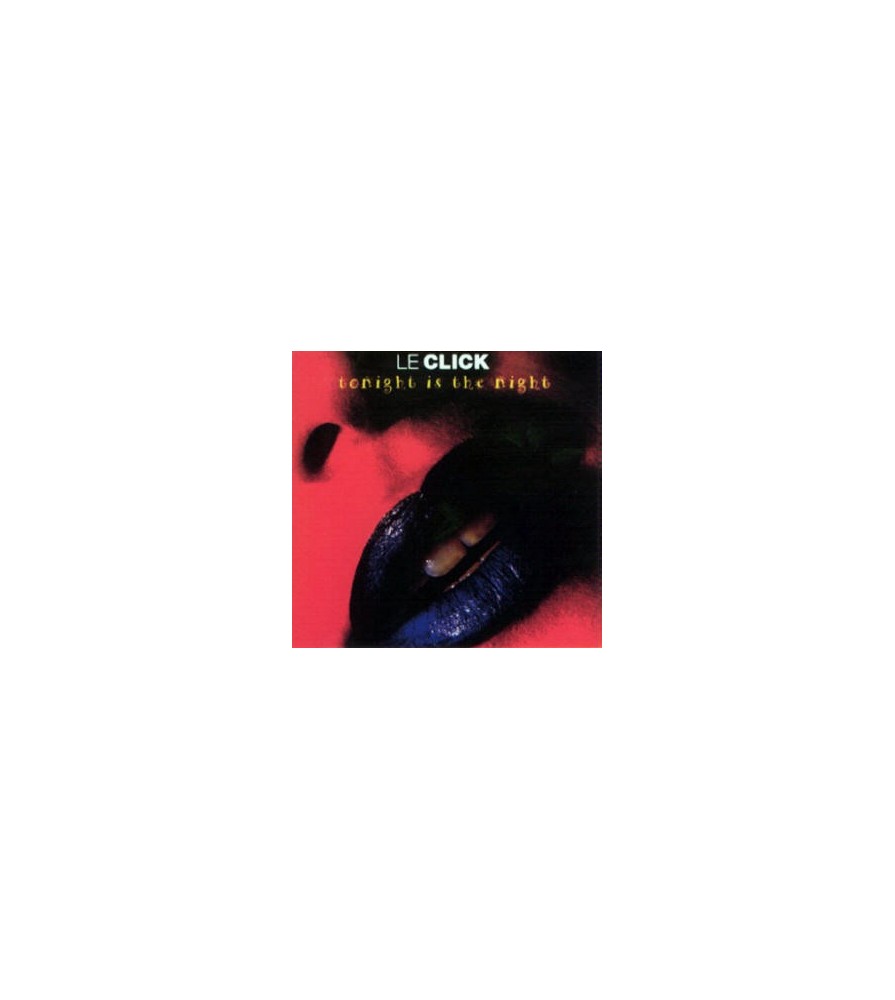 Le Click ‎– Tonight Is The Night (LOGIC RECORDS)