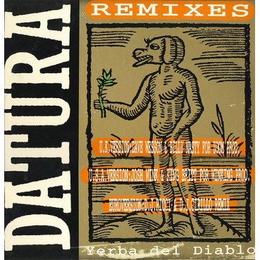 Datura – La Yerba Del Diablo The Remixes (DISCO DOBLE)