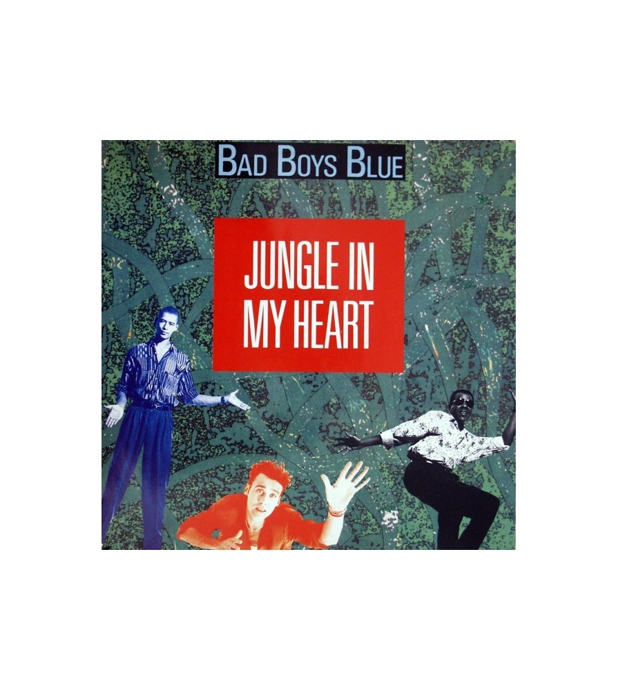Bad Boys Blue  Jungle In My Heart