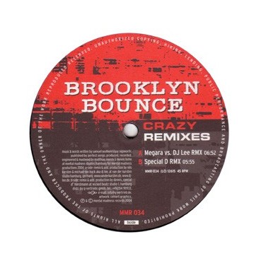Brooklyn Bounce ‎– Crazy (Remixes)