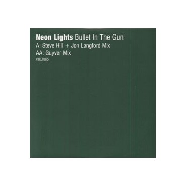 Neon Lights ‎– Bullet In The Gun