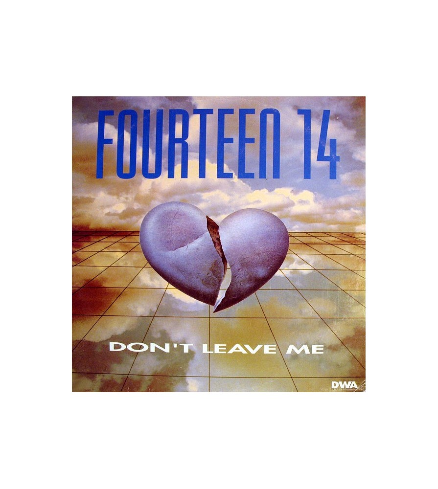 Fourteen 14 - Don't Leave Me 