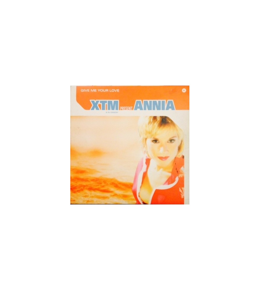 XTM & DJ Chucky Present Annia – Give Me Your Love 