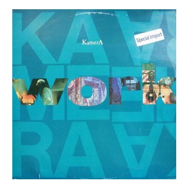 Kamera – Work Kamera – Work