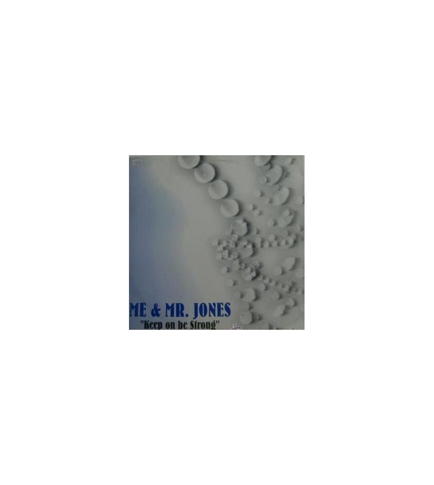 Me & Mr. Jones – Keep On Be Strong 