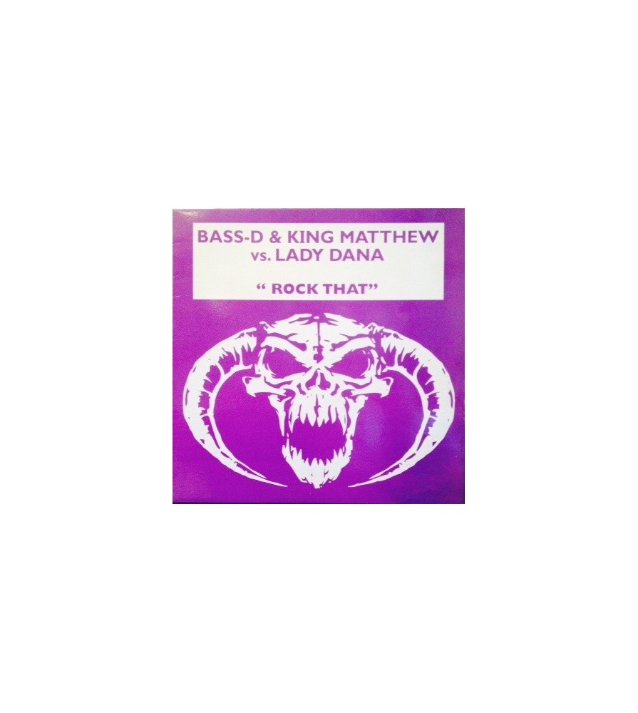  Bass-D & King Matthew vs. Lady Dana ‎– Rock That (PN RECORDS)