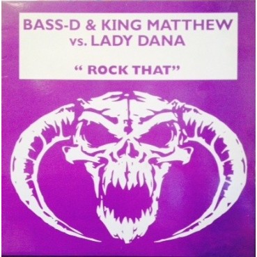 Bass-D & King Matthew vs. Lady Dana – Rock That (PN RECORDS) Bass-D & King Matthew vs. Lady Dana – Rock That (PN RECORDS)